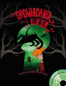 Opowiadania z kluczem + audiobook