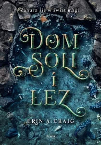 Dom Soli i Łez
