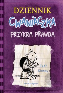 Dziennik Cwaniaczka. Przykra prawda