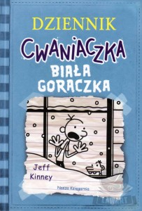 Dziennik Cwaniaczka. Biała gorączka