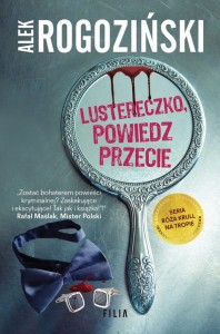Lustereczko powiedz przecie (T2)